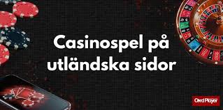 Spela på Utländska Casinon En Komplett Guide 595939752